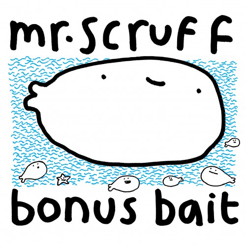 Bonus Bait - Mr. Scruff