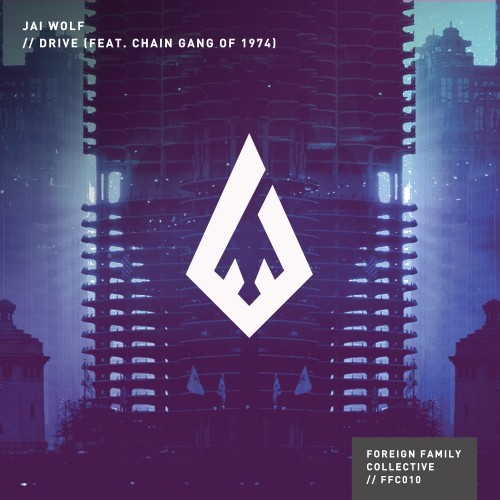 Drive - Jai Wolf featuring The Chain Gang of 1974