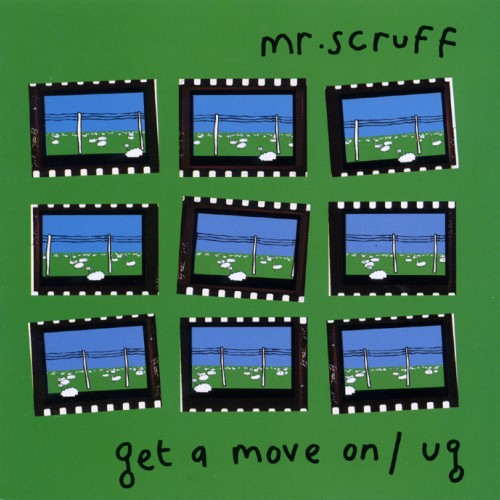 Get A Move On / Ug - Mr. Scruff