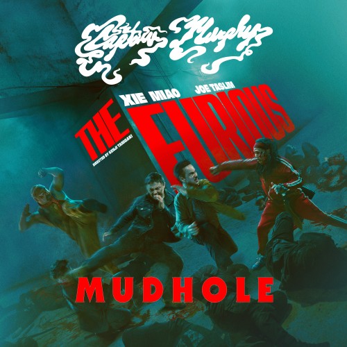 Mudhole - Captain Murphy, Flying Lotus and Little Snake