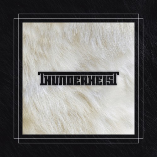 Thunderheist - 