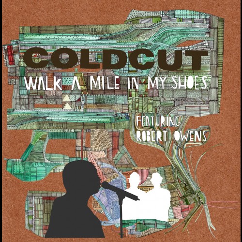 Walk A Mile In My Shoes - Coldcut